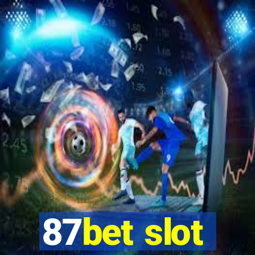 87bet slot